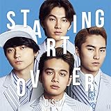 Starting Over(初回生産限定盤A) | DISH// | オリコンニュース（ORICON
